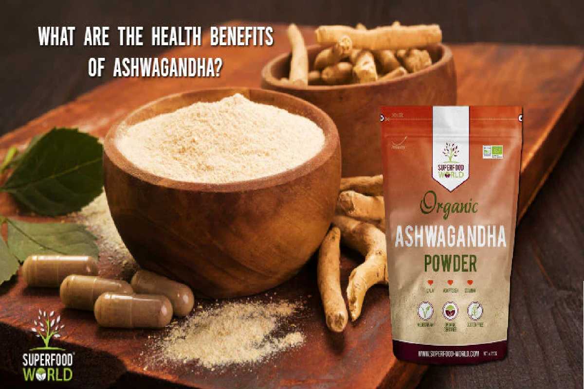 Benefits of Ashwagandha Herb for Health